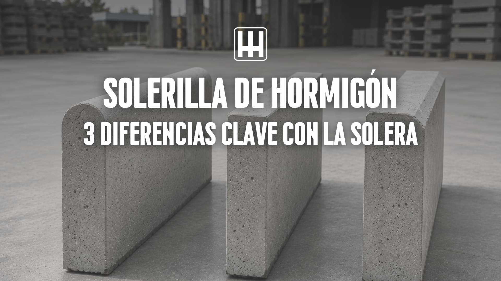 solerilla de hormigon 3 diferencias portada